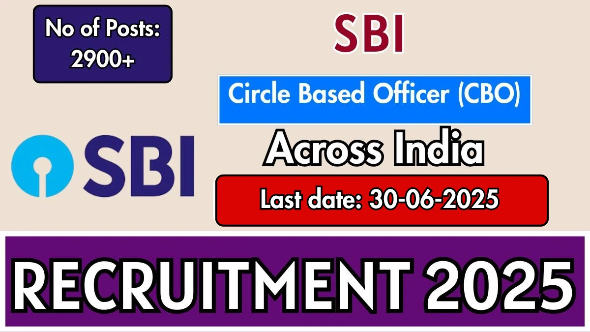 SBI Circle Based Officers (CBO) Recruitment 2025 - Apply for 2964 Posts