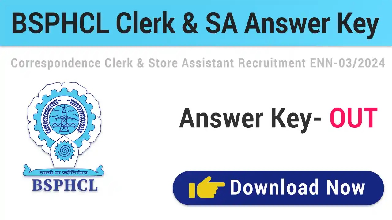 BSPHCL 2025 Clerk - SA Answer Key