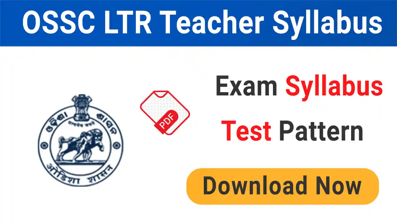 OSSC LTR Teacher Syllabus 2025 PDF