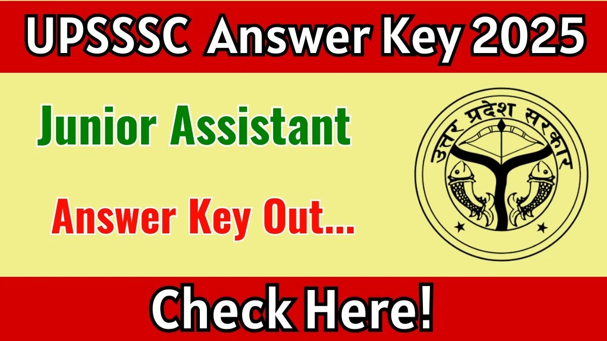 UPSSSC Answer Key 2025 - Jr Assistant & Clerk